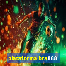 plataforma bra888